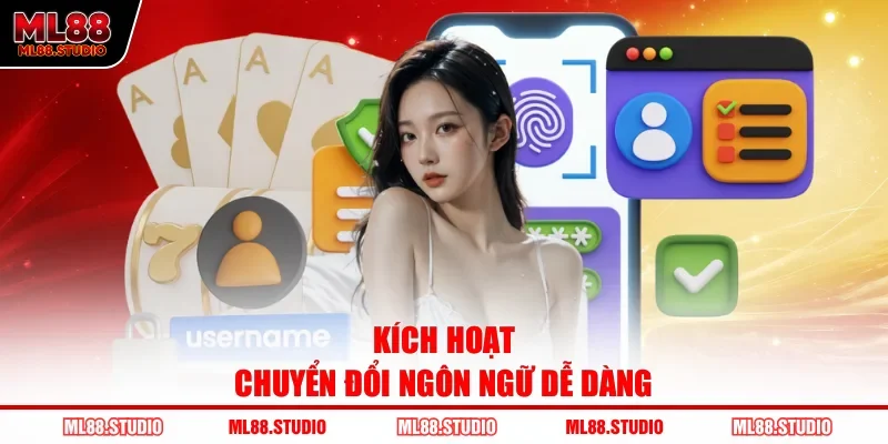Kích hoạt chuyển đổi ngôn ngữ dễ dàng